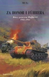 Za honor i Fuhrera. Bitwy pancerne Waffen-SS 1943-1945 - zdjęcie