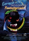 Fantastycznie T.2 Gorąca trzydziestka... - zdjęcie
