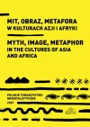 Mit obraz metafora w kulturach Azji i Afryki - zdjęcie