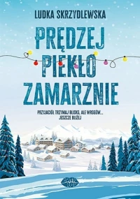 Prędzej piekło zamarznie, zdjęcie 2