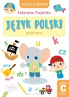 Edukacja domowa. Język polski. Głoski i litery. Poziom C (5-6 lat) - zdjęcie