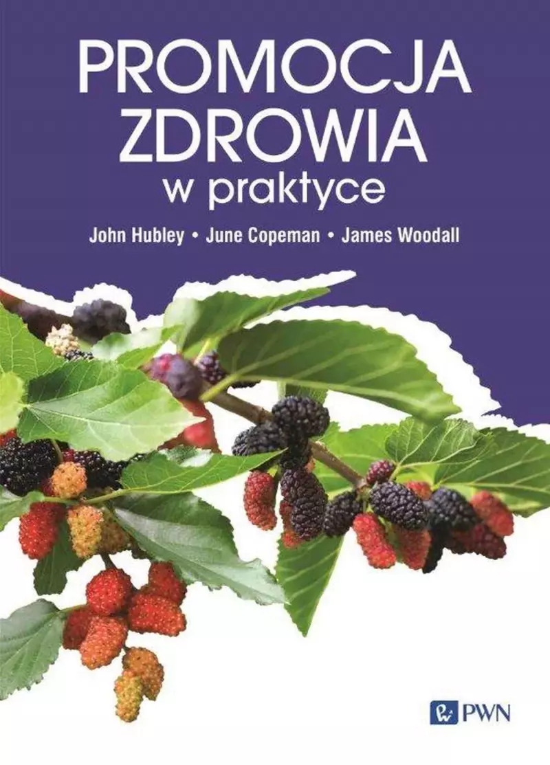 Promocja zdrowia w praktyce Promocja zdrowia w praktyce