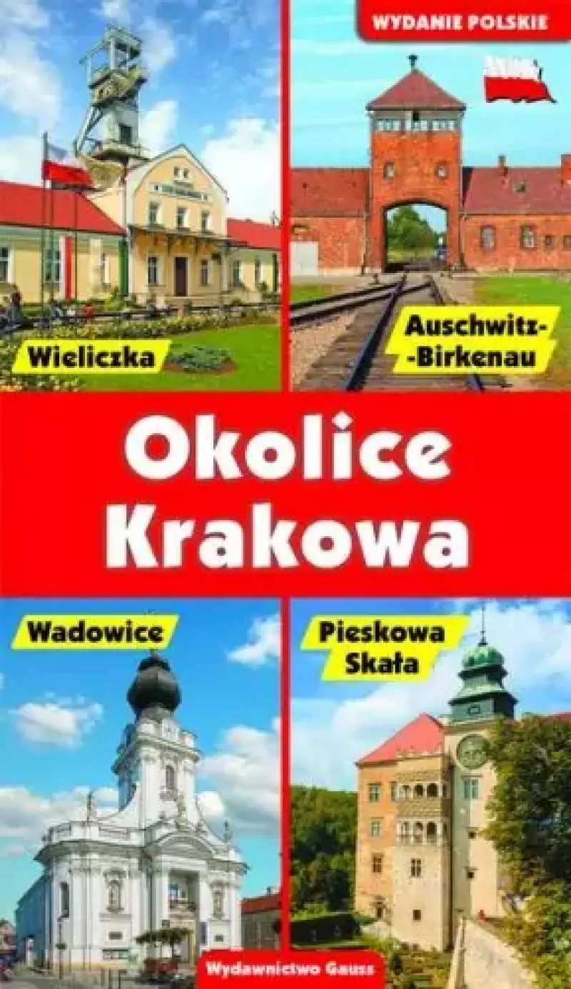 Okolice Krakowa Okolice Krakowa