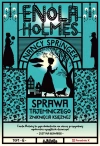 Enola Holmes. Tom 6. Sprawa tajemniczego zniknięcia księżnej - zdjęcie
