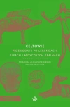 Mitologie Świata. Celtowie - zdjęcie