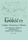 Tolkien. Między literaturą a filmem - zdjęcie