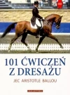 101 ćwiczeń z dresażu 101 ćwiczeń z dresażu - zdjęcie
