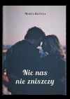Nic nas nie zniszczy - zdjęcie