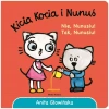 Kicia Kocia i Nunuś Nie, Nunusiu! Tak, Nunusiu! - zdjęcie