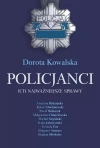 Policjanci. Ich najważniejsze sprawy - zdjęcie