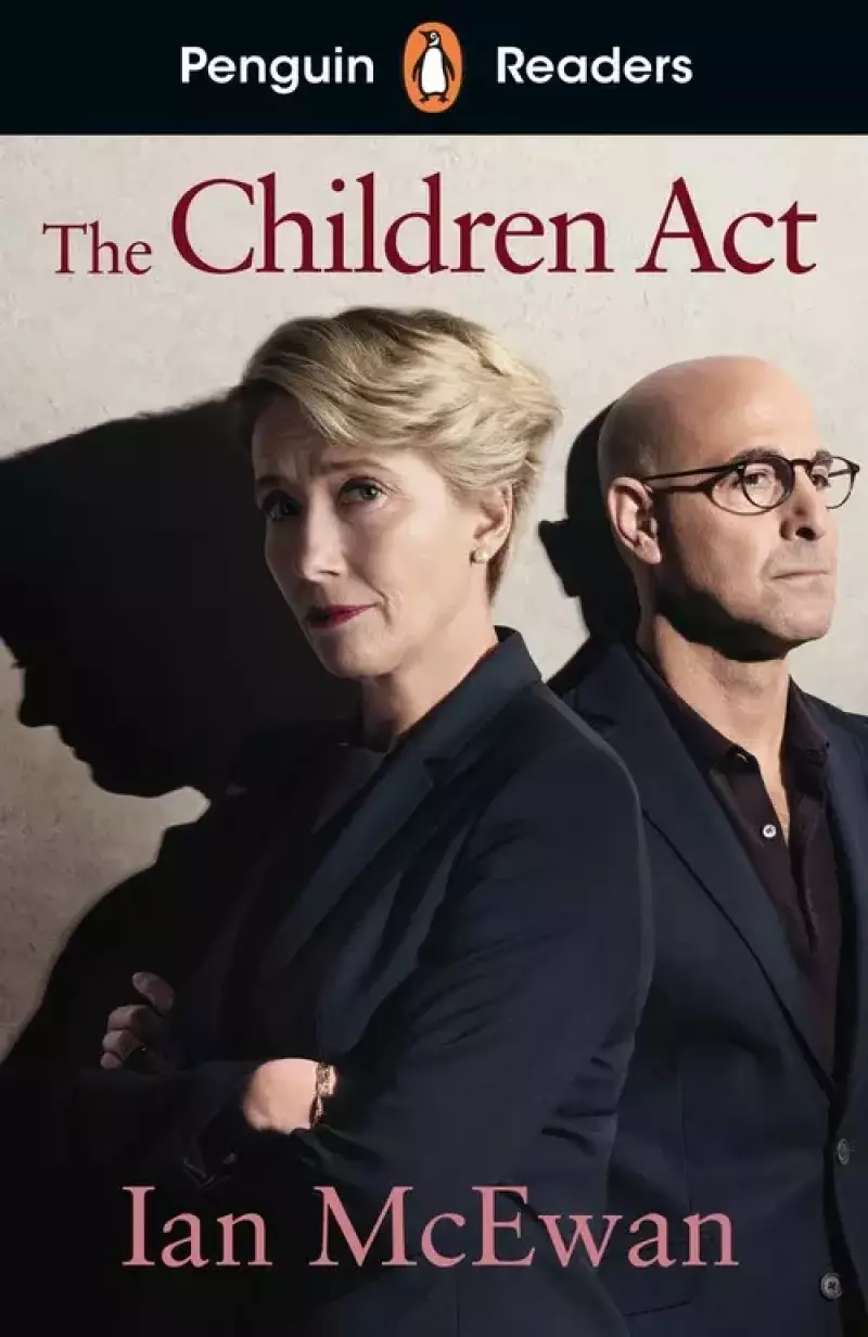 Penguin Readers Level 7: The Children Act (ELT Graded Reader) Penguin Readers Level 7: The Children Act (ELT Graded Reader)