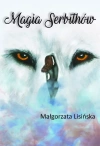 Magia Serbithów - zdjęcie