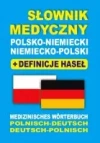 Słownik medyczny polsko-niemiecki niemiecko-polski + definicje haseł - zdjęcie