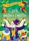 Cyrk doktora Dolittle. Klasyka młodego czytelnika - zdjęcie