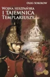 Wojna hiszpańska i tajemnica Templariuszy - zdjęcie