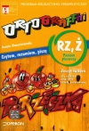 Ortograffiti. Czytam, rozumiem, piszę. RZ, Ż. Poziom pierwszy. Zeszyt ćwiczeń dla uczniów klas 4-5 szkoły podstawowej - zdjęcie