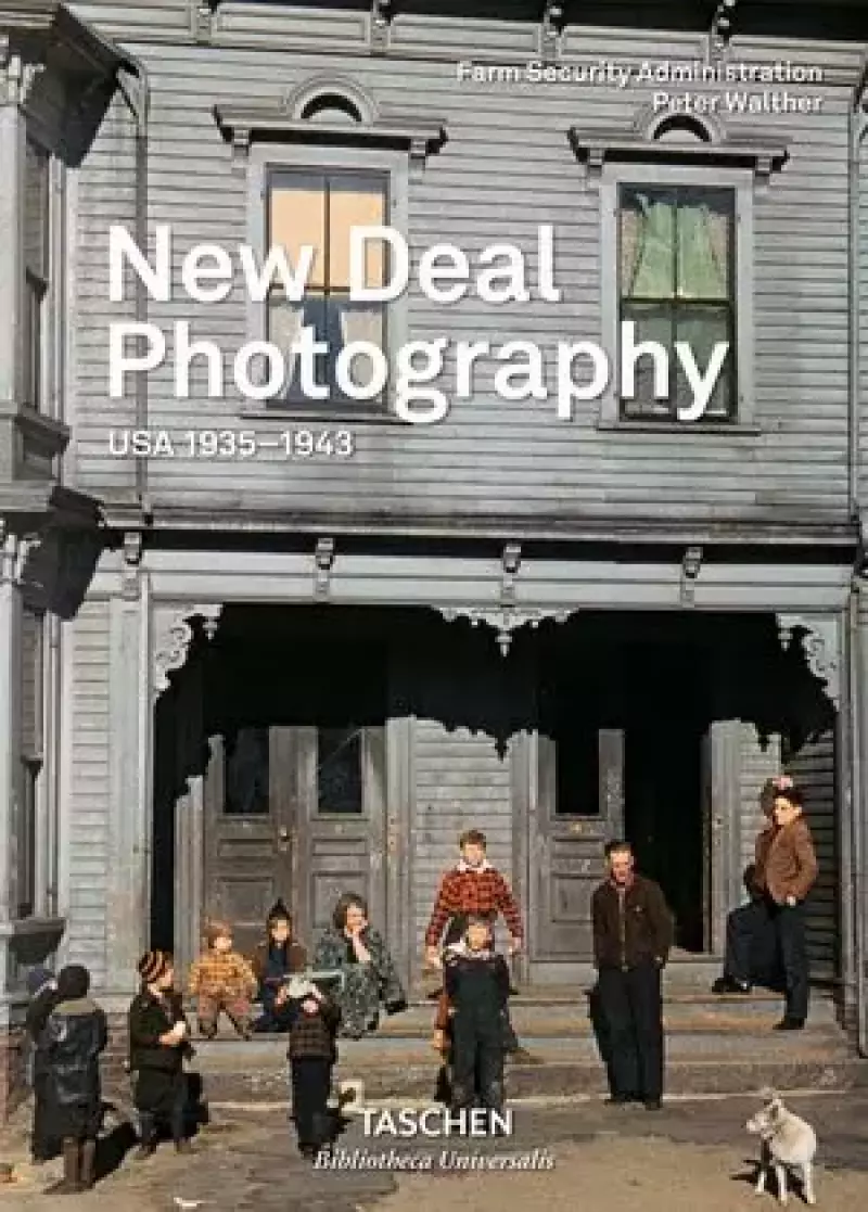 New Deal Photography. USA 1935-1943 (Bibliotheca Universalis) (Multilingual Edition)