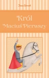 Król Maciuś Pierwszy - zdjęcie