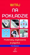 Witaj na pokładzie. Podstawy żeglowania w pigułce - zdjęcie