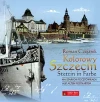Kolorowy Szczecin na starych pocztówkach - zdjęcie