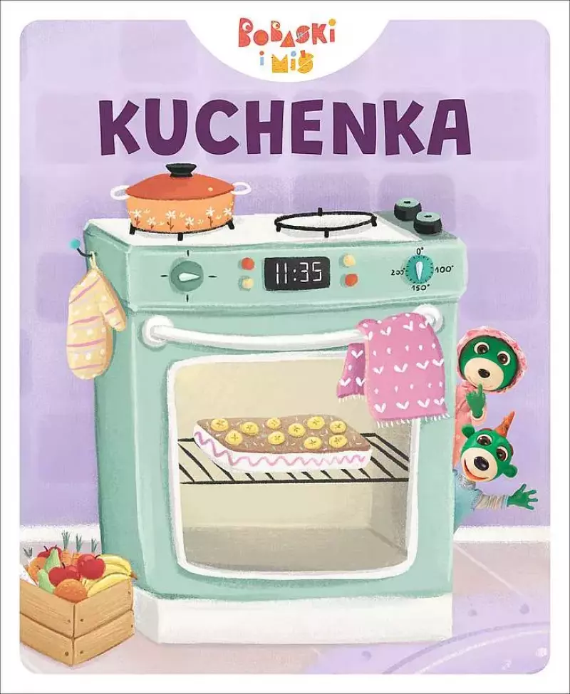 Bobaski i Miś. Kuchenka Bobaski i Miś. Kuchenka
