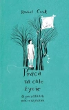 Praca na całe życie - zdjęcie