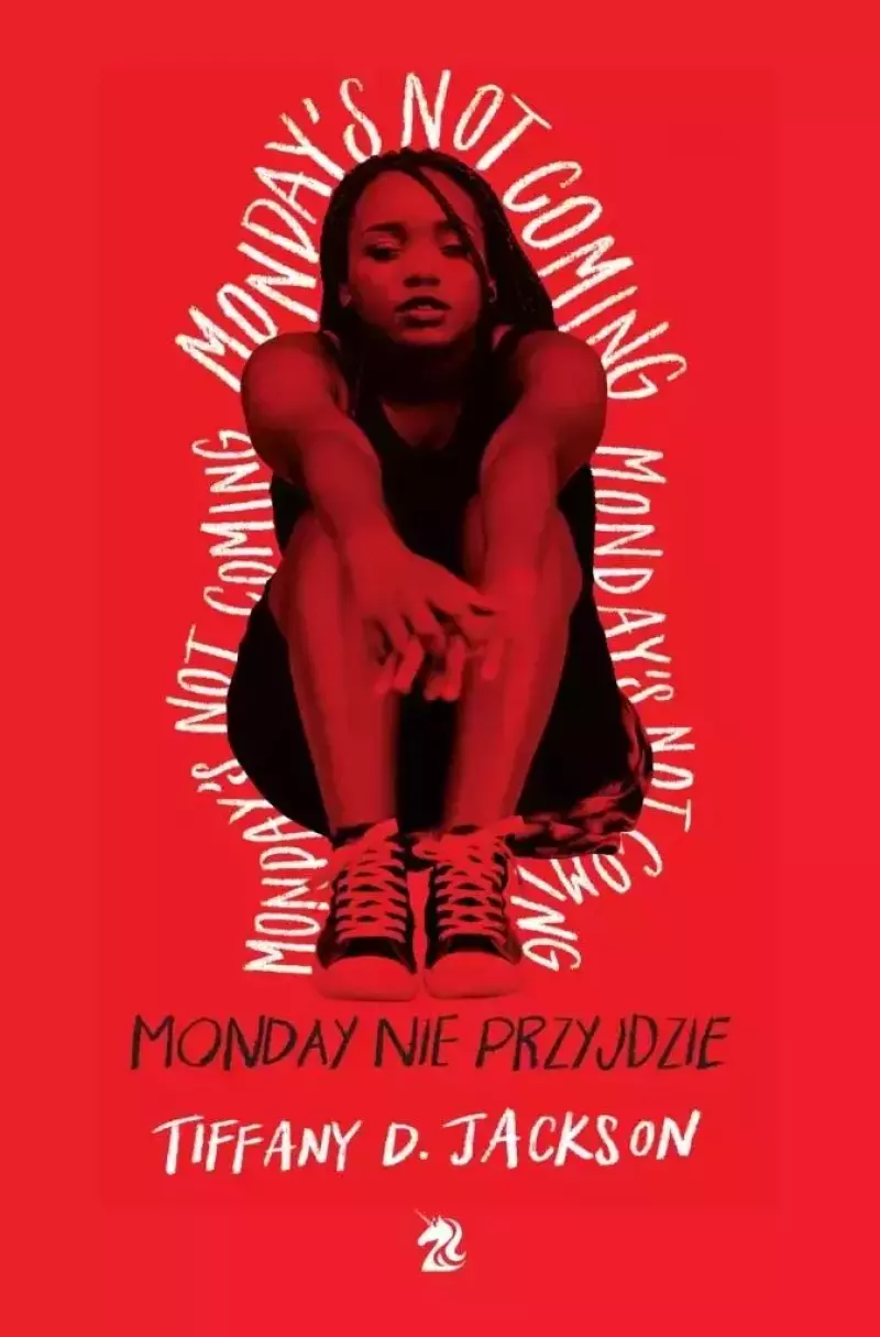 Monday nie przyjdzie Monday nie przyjdzie