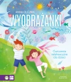 Wyobrażanki. Ćwiczenia relaksacyjne dla dzieci - zdjęcie