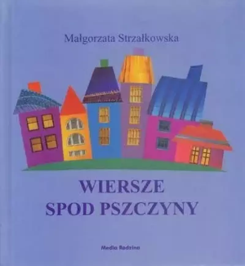 Wiersze spod Pszczyny Wiersze spod Pszczyny