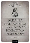 Badania nad naturą i przyczynami bogactwa narodów. Księga 1 - zdjęcie