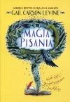 Magia pisania. Jak tworzyć porywające historie - zdjęcie