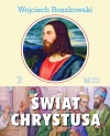 Świat Chrystusa. Tom 2, wydanie 2 - zdjęcie