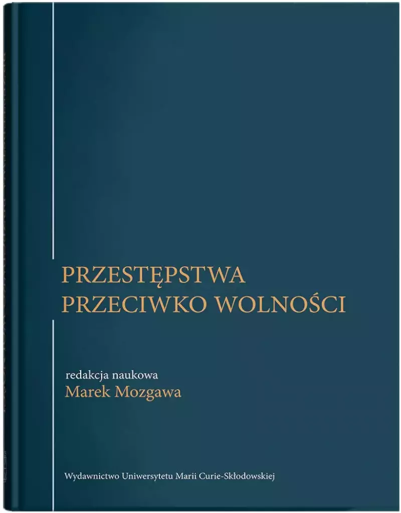 Przestępstwa przeciwko wolności
