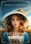 Córki hrabiny. 3. Córki hrabiny. Helena - zdjęcie