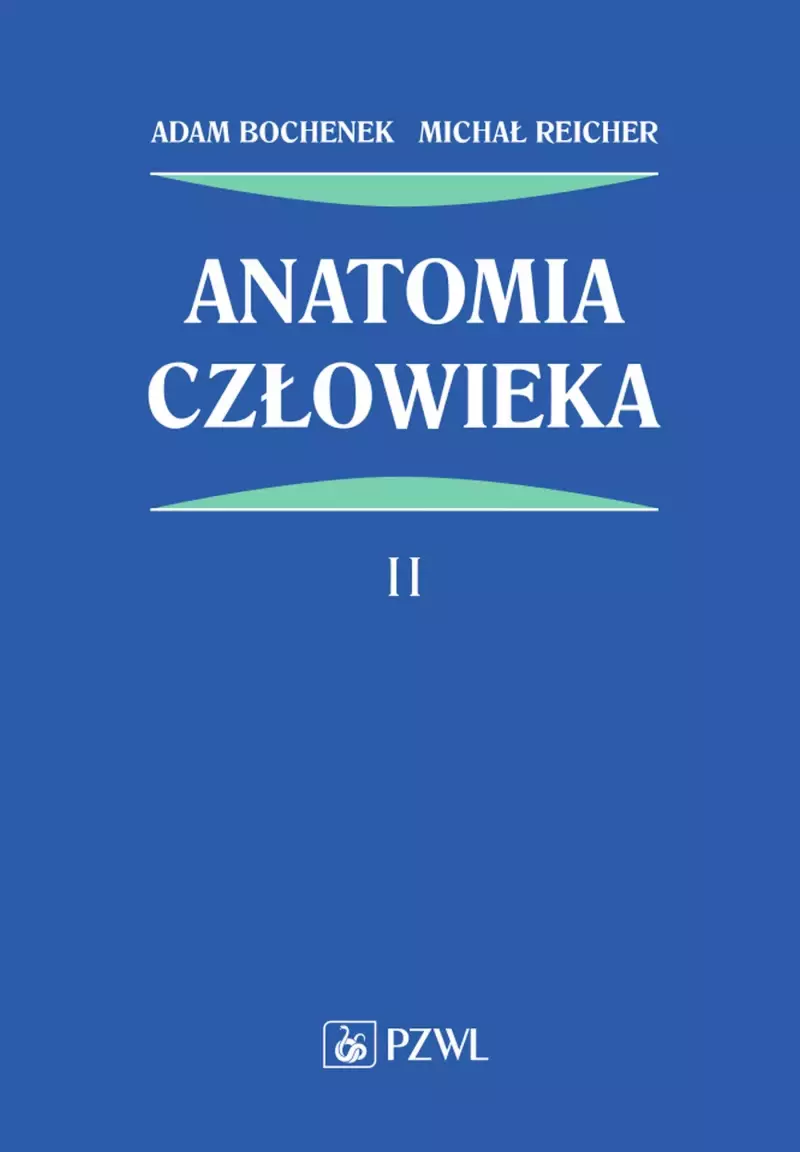 Anatomia człowieka. Tom 2 Anatomia człowieka. Tom 2
