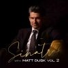 Sinatra with Matt Dusk vol. 2, CD - zdjęcie