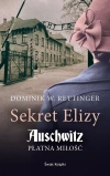 Sekret Elizy. Auschwitz. Płatna miłość - zdjęcie