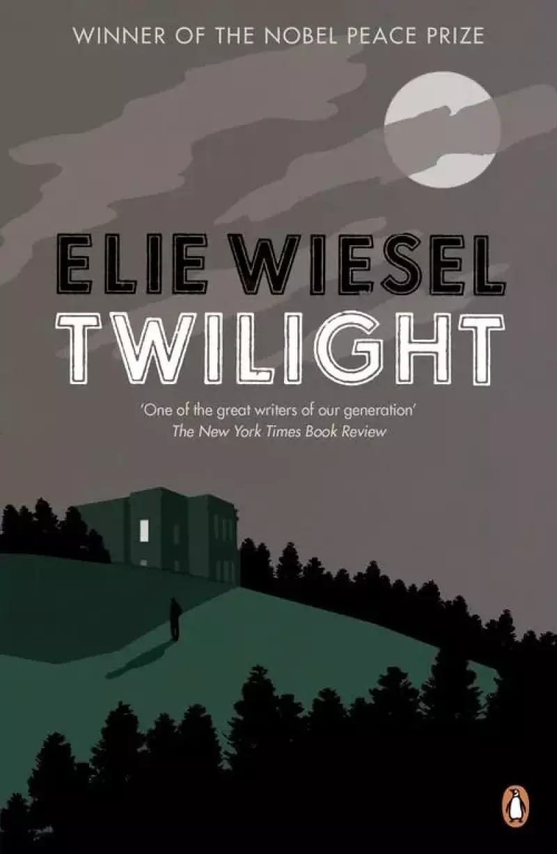 Twilight: A haunting novel from the Nobel Peace Prize-winning author of Night Twilight: A haunting novel from the Nobel Peace Prize-winning author of Night