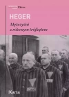 Mężczyźni z różowym trójkątem. Świadectwo homoseksualnego więźnia obozu koncentracyjnego z lat 1939-1943 - zdjęcie