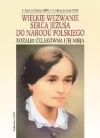 Wielkie wezwanie Serca Jezusa do Narodu... - zdjęcie