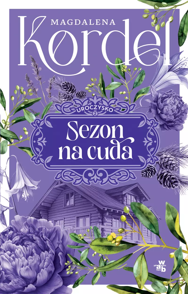 Sezon na cuda. Uroczysko. Tom 2 Sezon na cuda. Uroczysko. Tom 2