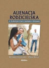 Alienacja rodzicielska z perspektywy nauki i prawa - zdjęcie