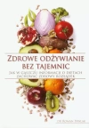 Zdrowe odżywianie bez tajemnic - zdjęcie