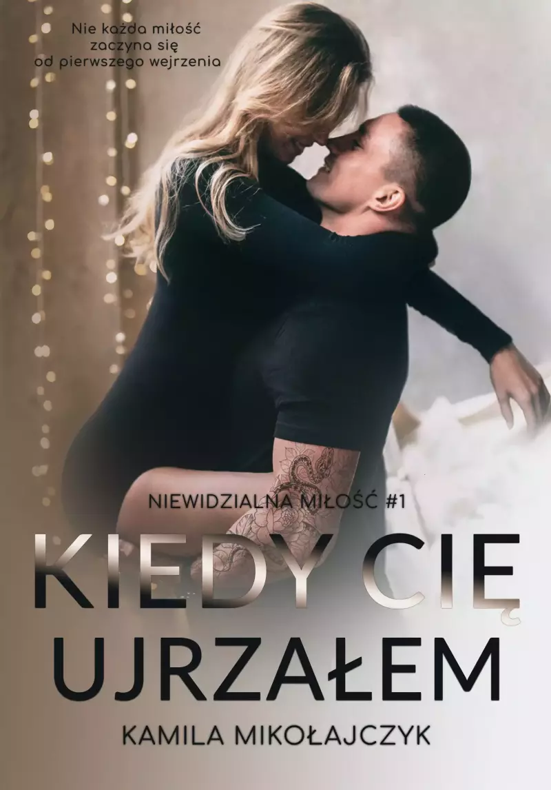 Kiedy cię ujrzałem Kiedy cię ujrzałem