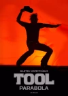 Tool. Parabola - zdjęcie