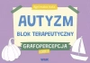 Autyzm. Blok terapeutyczny. Grafopercepcja cz.3 - zdjęcie