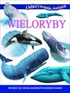 Wieloryby. Odkrywanie świata - zdjęcie
