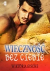 Wieczność bez Ciebie - zdjęcie