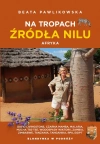 Na tropach źródła Nilu. Afryka - zdjęcie