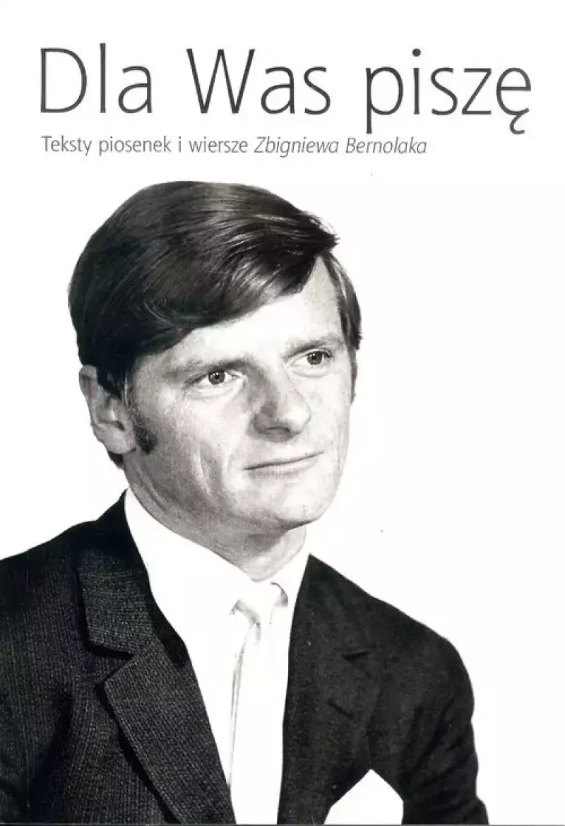 Dla Was piszę Dla Was piszę